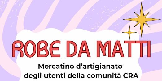 robe da matti mercatino