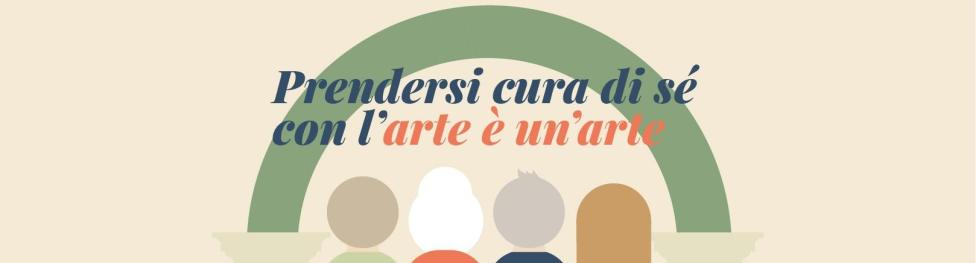 Prendersi cura di sé con l'arte è un'arte